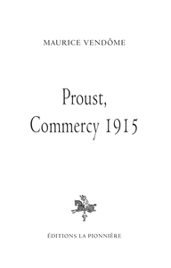 Proust, Commercy 1915