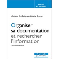 Organiser sa documentation et rechercher