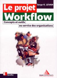 Le projet Workflow