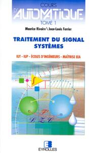 Cours d'automatique 1 - Signaux et systèmes