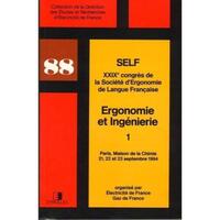 Ergonomie Et Ingenierie Volume 1