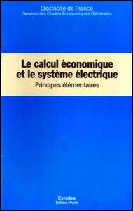 Le calcul économique et le système électrique