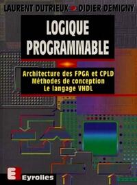 LOGIQUE PROGRAMMABLE
