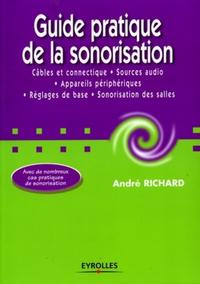 GUIDE PRATIQUE DE LA SONORISATION