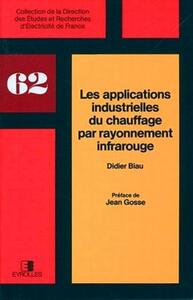 LES APPLICATIONS INDUSTRIELLES DU CHAUFFAGE PAR RAYONNEMENT INFRAROUGE