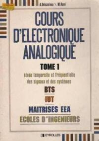 Cours D'Electronique Analogique Tome 1