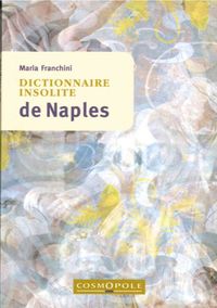 DICTIONNAIRE INSOLITE DE NAPLES