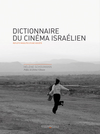 DICTIONNAIRE DU CINEMA ISRAELIEN