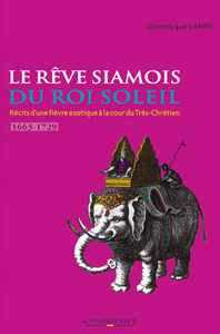 Le Rêve Siamois du Roi Soleil