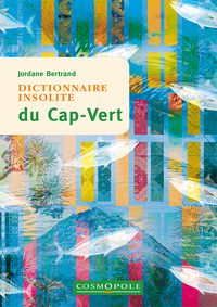 DICTIONNAIRE INSOLITE DU CAP-VERT