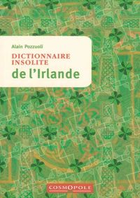 DICTIONNAIRE INSOLITE DE L'IRLANDE