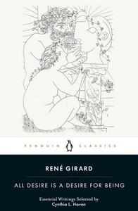 RenE Girard All Desire is a Desire for Being /anglais