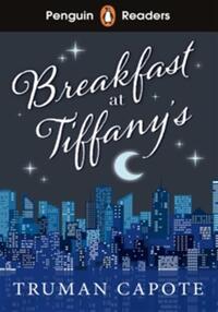 Penguin readers level 4; breakfast at tiffany's