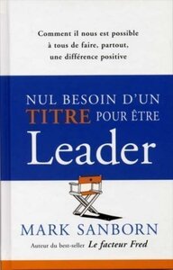 Nul besoin d'un titre pour être un leader