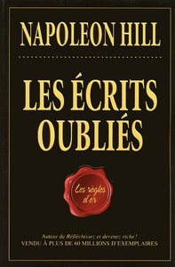 Les écrits oubliés - Les règles d'or