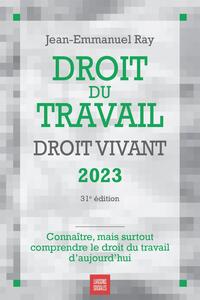 Droit du travail, droit vivant 2023