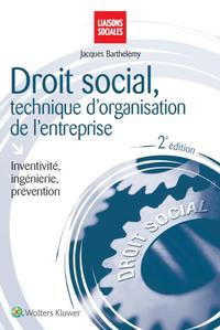 Droit social, technique d'organisation de l'entreprise