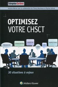 OPTIMISEZ VOTRE CHSCT - 30 SITUATIONS A ENJEUX.