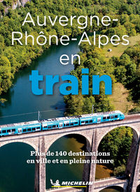 Auvergne-Rhône-Alpes en train