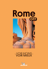 OFF - ROME - VOIR MOINS, VOIR MIEUX