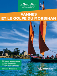 Guide Vert WE&GO Vannes et le Golfe du Morbihan