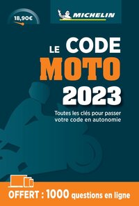 GUIDES PLEIN AIR - LE CODE MOTO 2023