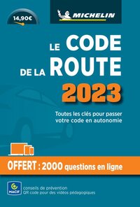 GUIDES PLEIN AIR - LE CODE DE LA ROUTE MICHELIN 2023