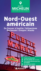 GUIDE VERT NORD-OUEST AMERICAIN - DE DENVER A SEATTLE, YELLOWSTONE, ROCHEUSES, OREGON, ALASKA