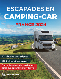 GUIDES PLEIN AIR - ESCAPADES EN CAMPING-CAR FRANCE 2024