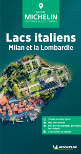 GUIDE VERT LACS ITALIENS, MILAN ET LA LOMBARDIE