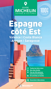 Guide Vert Espagne côté Est : Valence, Costa Blanca, Aragon, Saragosse