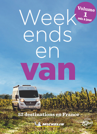 GUIDES PLEIN AIR - WEEK-ENDS EN VAN FRANCE