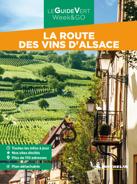 GUIDE VERT WE&GO ROUTES DES VINS D'ALSACE