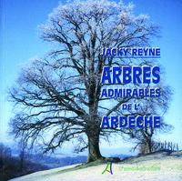 Arbres admirables de l'ardèche