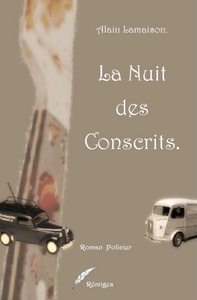 LA NUIT DES CONSCRITS.