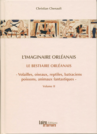 Le Bestiaire Orléanais (volume 2)