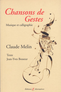 Chansons de Gestes