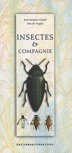 INSECTES & COMPAGNIE