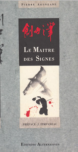 LE MAITRE DES SIGNES