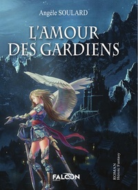 L'Amour des Gardiens