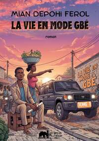 La vie en mode Gbê