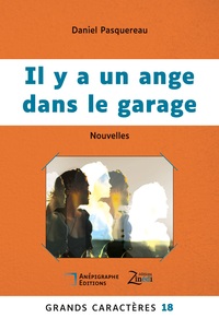 Il y a un ange dans le garage