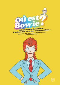 Ou est Bowie ?