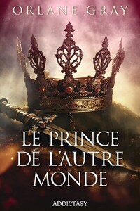 LE PRINCE DE L'AUTRE MONDE