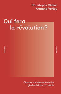 Qui fera la révolution ?