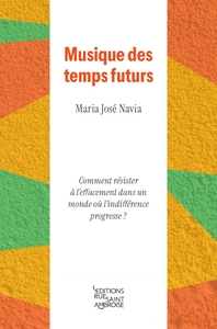 Musiques des temps futurs