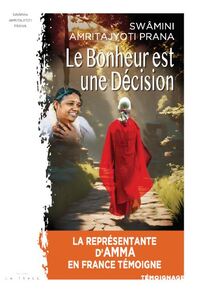 Le bonheur est une décision