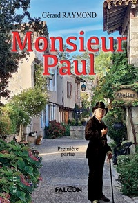 Monsieur Paul  Première partie