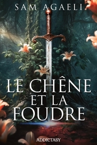 LE CHENE ET LA FOUDRE