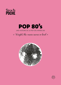 Dans la poche : Pop 80's